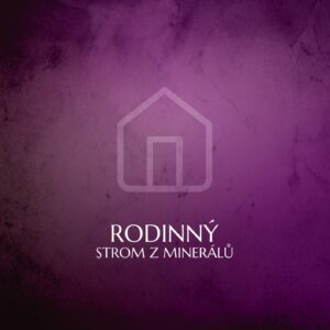 rodinný strom z minerálů